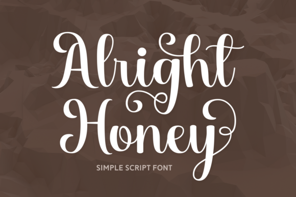 Alright Honey: A Handwritten Script for Thoughtful Editorial Moments