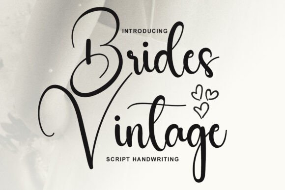 Brides Vintage: A Script Font Built for Campaign Elegance