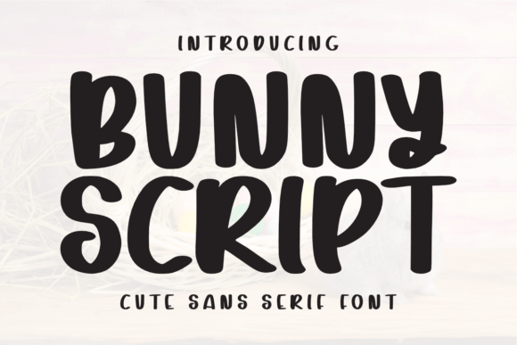 Bunny Script Font: A Friendly Typeface for Playful Digital Projects