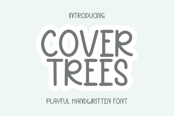 Cover Trees: A Handwritten Font for Every Creative Project