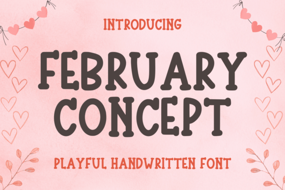 February Concept: A Refined Script for Expressive Brands