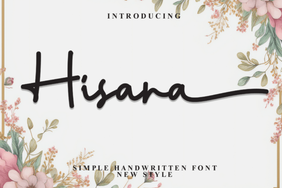 Hisana: An Elegant Script Font for Modern Marketing