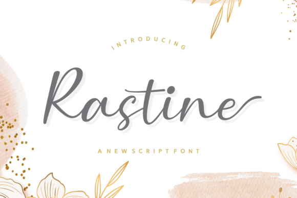 Rastine: A Script Font for Digital Elegance