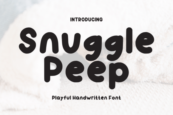 Snuggle Peep: A Playful Font for Authentic Web Design
